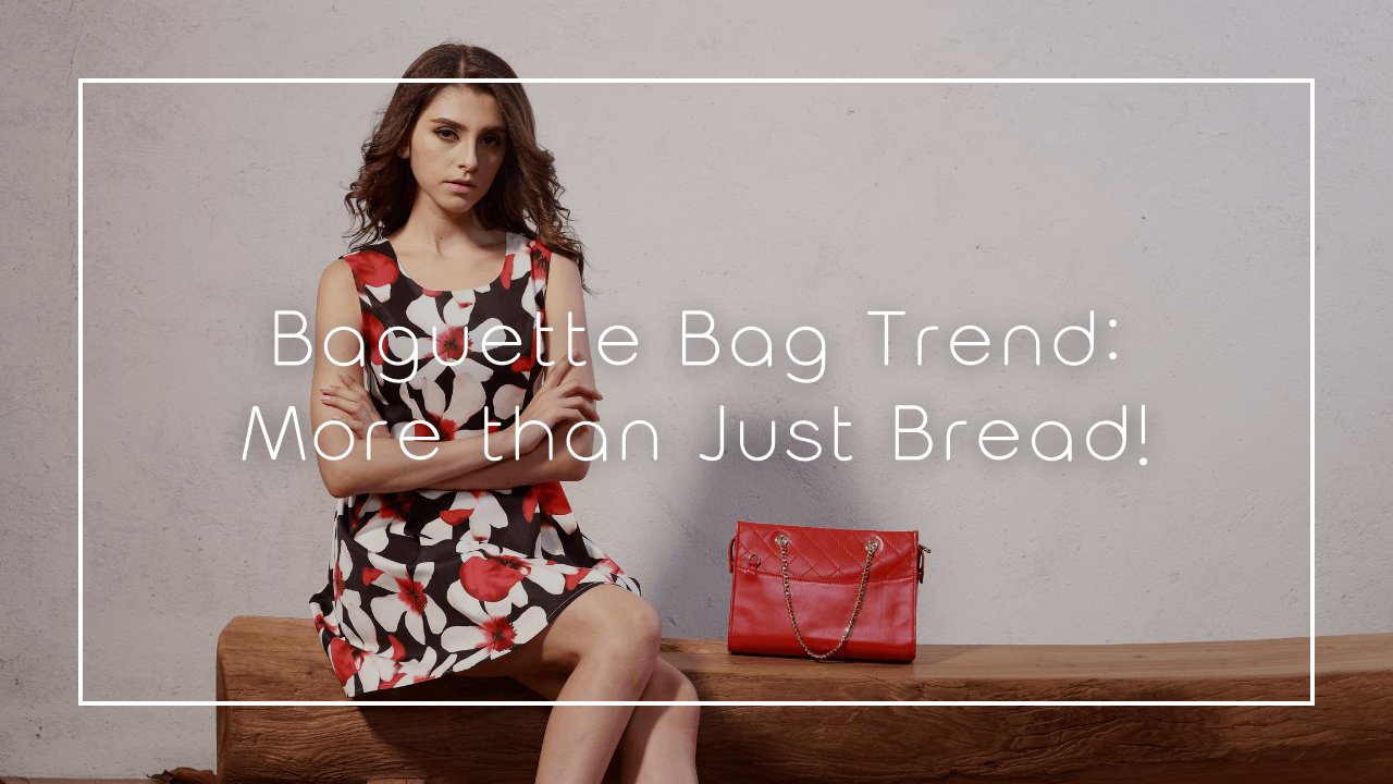 Baguette bag sales trend